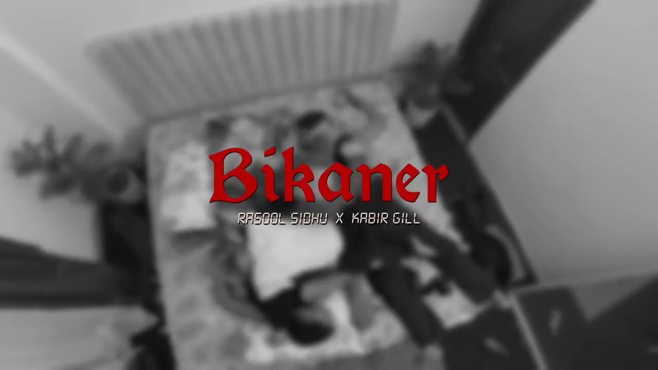 Bikaner — Teaser